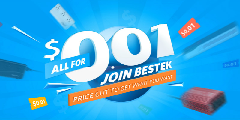 BESTEK Price Cut - Get what you want at prices as low as 0.01